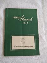 Werner Albrecht: Fußball Almanach 1954. 