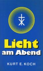 Licht am Abend. Teil X der autobiographischen Notizen.