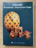 Fabergé   Prunkeier - Decorated Eggs