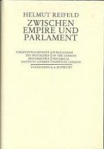 ZWISCHEN EMPIRE UND PARLAMENT