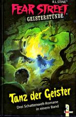 Tanz der Geister (Drei Schattenwelt-Romane in einem Band: 1. Die Geisterlehrerin 2. Das unheimliche Baumhaus 3. Der Fluch des Jokers)