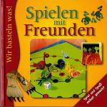 Spielen mit Freunden - Wir basten was