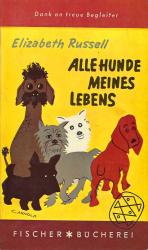 Alle Hunde meines Lebens