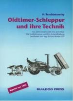 Oldtimer-Schlepper und ihre Technik