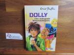 Dolly 8., Eine aufregende Mitternachtsparty. [Ill.: Nikolaus Moras]