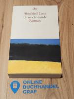 Siegfried Lenz: Deutschstunde Siegfried Lenz: Deutschstunde