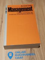 Management. Theorie und Praxis der modernen