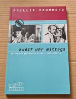 Phillip Drummond: Zwölf Uhr mittags Phillip Drummond: Zwölf Uhr mittags