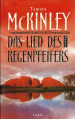 Tamara McKinley: Das Lied des Regenpfeif