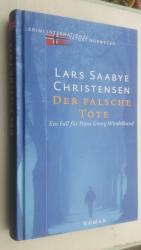 Christensen, Lars Saabye: Der falsche To Christensen, Lars Saabye: Der falsche To