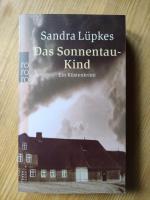 Sandra Lüpkes: Das Sonnentau-Kind Sandra Lüpkes: Das Sonnentau-Kind