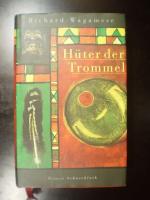 Richard Wagamese: Hüter der Trommel. Rom