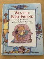 A. M. Monson: Wanted: Best Friend