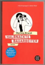 Martina Brandl: Halbnackte Bauarbeiter Martina Brandl: Halbnackte Bauarbeiter