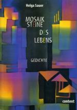 Mosaiksteine des Lebens. Gedichte.