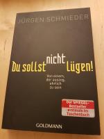 Jürgen Schmieder: Du sollst nicht lügen!