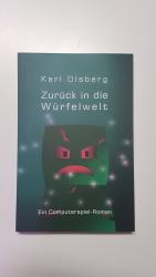 Karl Olsberg: Zurück in die Würfelwelt