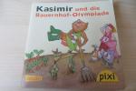 Julia Boehme: Pixi -Kasimir und die Baue
