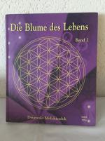 Die Blume des Lebens - Band 2