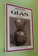 Antiquitäten Glas. hrsg. von Albrecht Bangert / Heyne-Bildpaperback