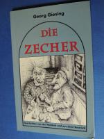 Die Zecher - Geschichten von der Waldeck und aus dem Hunsrück