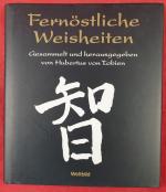 Tobien, Hubertus von: Fernöstliche Weish Tobien, Hubertus von: Fernöstliche Weish