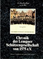 Chronik der Lemgoer Schützengesellschaft von 1575 e.V.