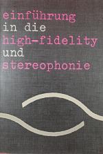 Deutsches High-Fidelity Institut: Einfüh Deutsches High-Fidelity Institut: Einfüh