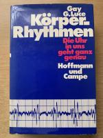 Körper-Rhythmen  (Körperrhythmen) -  Die Uhr in uns geht ganz genau.