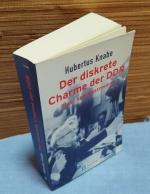Der diskrete Charme der DDR - Stasi und Westmedien