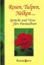 Kristiane Müller-Urban ( Hrsg. ): Rosen, Kristiane Müller-Urban ( Hrsg. ): Rosen,