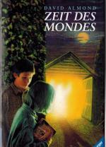 David Almond: Zeit des Mondes