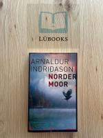 Arnaldur Indridason: Nordermoor Arnaldur Indridason: Nordermoor