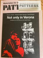 Not only in Verona - Variations on the Theme of Romeo and Juliet - Reihe: Patterns. Materialien für den Sedkundarbereich II