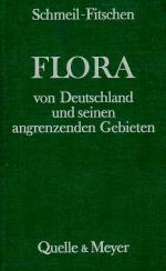 Schmeil, Otto; Fitschen, Jost: Flora von