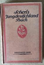 Scherls Jungdeutschland Buch - dreizehnter Band