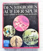 Gerhard Venzmer: Den Mikroben auf der Sp Gerhard Venzmer: Den Mikroben auf der Sp