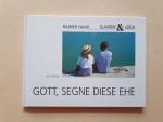 Gott segne diese Ehe