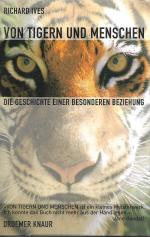 Richard fvIves: Von Tigern und Menschen