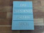 Seydewitz: Das Dresdener Galeriebuch