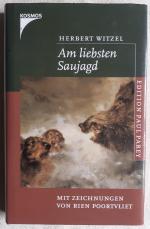 Herbert Witzel: Am liebsten Saujagd ; Mi
