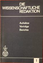 Die wissenschaftliche Redaktion - Aufsätze, Vorträge, Berichte - Heft 1 / 1965