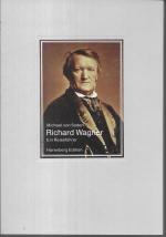 Richard Wagner - ein Reiseführer