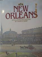 New Orleans: An Illustrated History