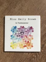 Miss Emily Brown - In Technicolor