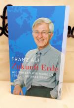 Zukunft Erde - Wie wollen wir morgen leben und arbeiten?