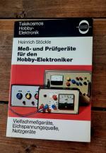 Meß- und Prüfgeräte für den Hobby-Elektroniker