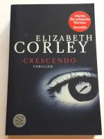 Elizabeth Corley: Crescendo Elizabeth Corley: Crescendo