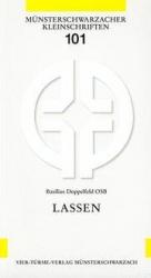 Basilius Doppelfeld: Lassen und Gelassen