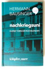 nachkriegsuni - Kleine Tübinger Rückblenden